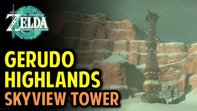 gerudo highlands skyview tower