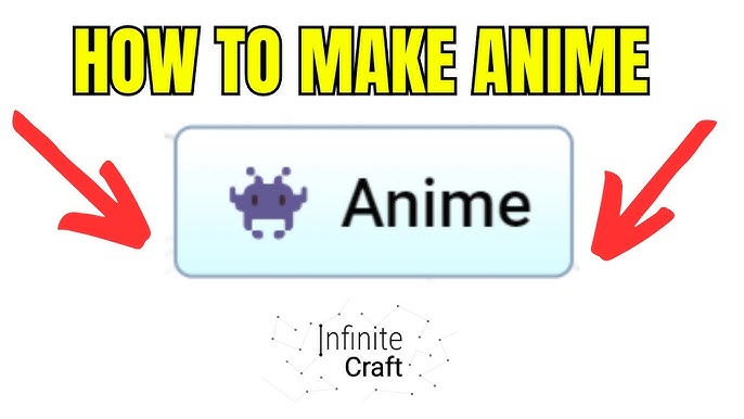 how to make anime in infinite craft