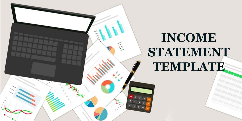 Learn How to Use and Create an Income Statement Template