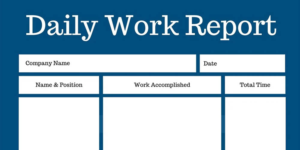 Daily Report Template - Find out How to Build a Good Report!