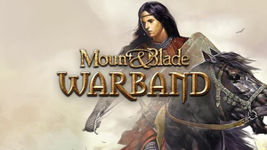 10 Games Like Mount And Blade: Warband To Try Now!
