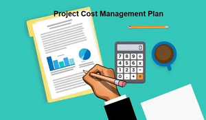 Everything You Need to Create a Cost Management Plan