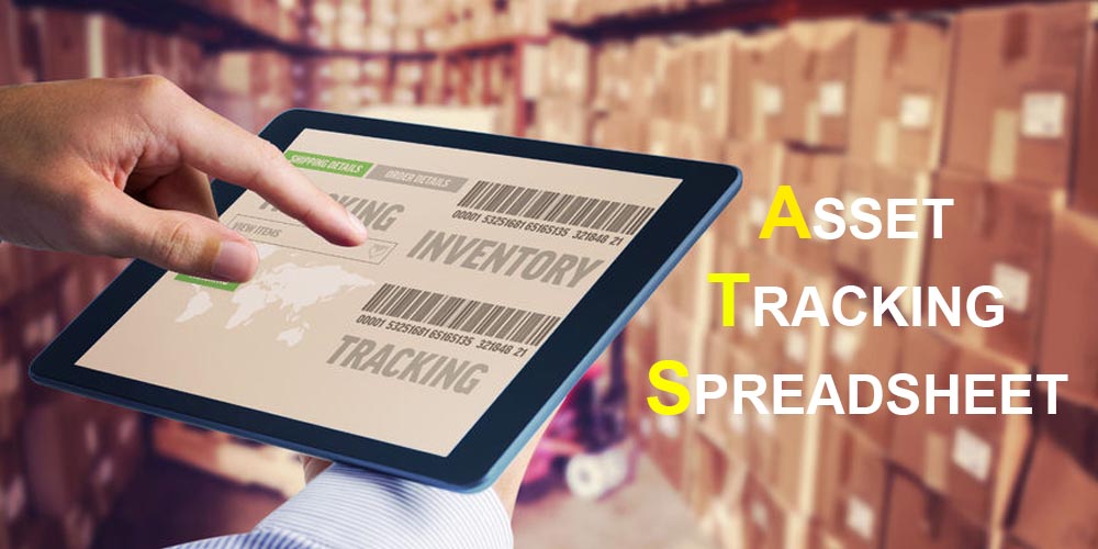 Keep your Inventory Accurate with an Asset Tracking Spreadsheet