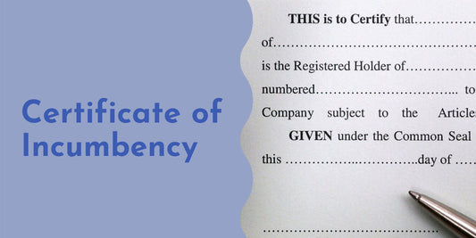 Certificate of Incumbency - Features, Advantages, and Templates!