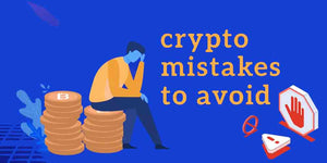 The Most Common Crypto Mistakes You Need to Avoid Now!