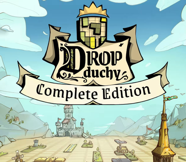 Promotional graphic for the video game Drop Duchy Complete Edition, featuring the stylized game title logo above a cartoon landscape with a castle, mountains, and a golden tower under a blue sky.