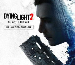Dying Light 2 Stay Human Reloaded Edition