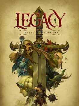 Legacy Steel & Sorcery