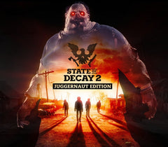 State of Decay 2: Juggernaut Edition