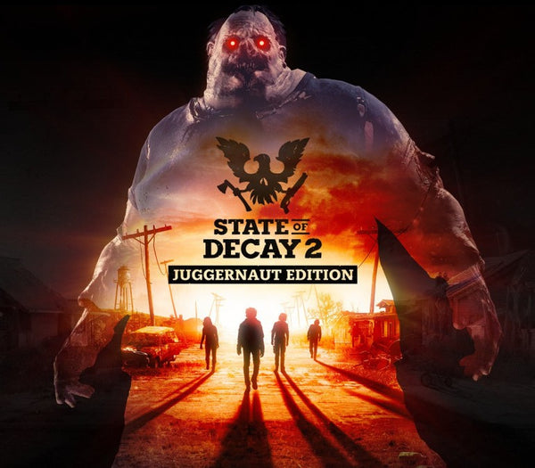 State of Decay 2: Juggernaut Edition
