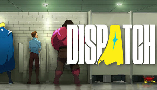 Escena animada con personajes en un baño, con la palabra 'Dispatch' y un logotipo.