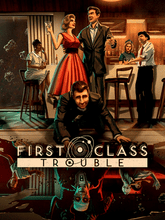 First Class Trouble Steam CD Key