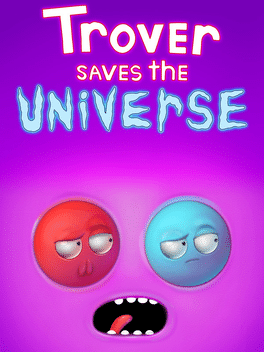 Trover Saves the Universe Steam CD Key