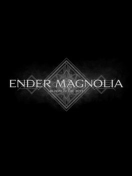 ENDER MAGNOLIA: Bloom in the Mist Steam CD Key