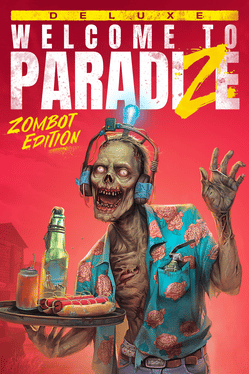 Welcome to ParadiZe: Zombot Edition Xbox Series Account