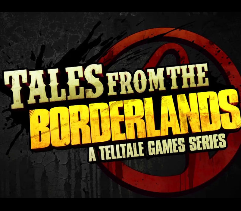 Promotional graphic for 'Tales from the Borderlands' by Telltale Games with a dark background and red circle.