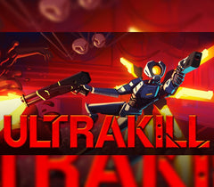Game character with weapon and 'ULTRAKILL' text in a dramatic setting
