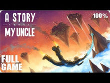 A Story About My Uncle Global Steam CD Key