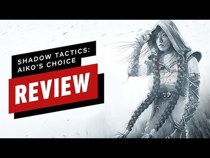 Shadow Tactics: Aiko's Choice Steam CD Key