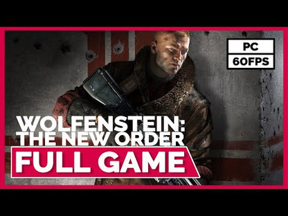 Wolfenstein: The New Order Steam CD Key