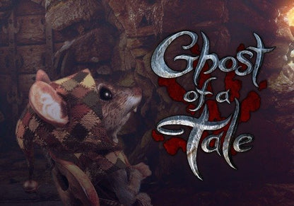 Ghost of a Tale Steam CD Key