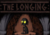 The Longing Steam CD Key