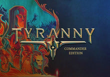 Tyranny - Commander Edition Steam CD Key