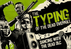 The Typing of The Dead: Overkill - Dancing with the Dead Steam CD Key-2