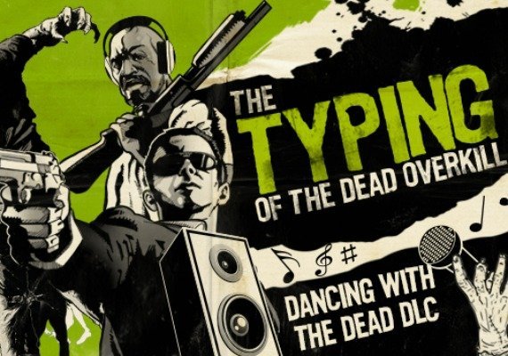 The Typing of The Dead: Overkill - Dancing with the Dead Steam CD Key-2