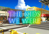 The Kids We Were Steam CD Key